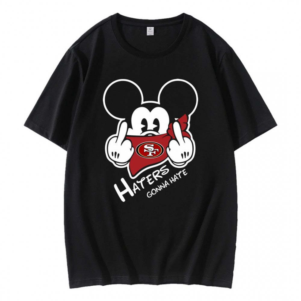 Haters Gonna Hate 49ers Mickey T-Shirt