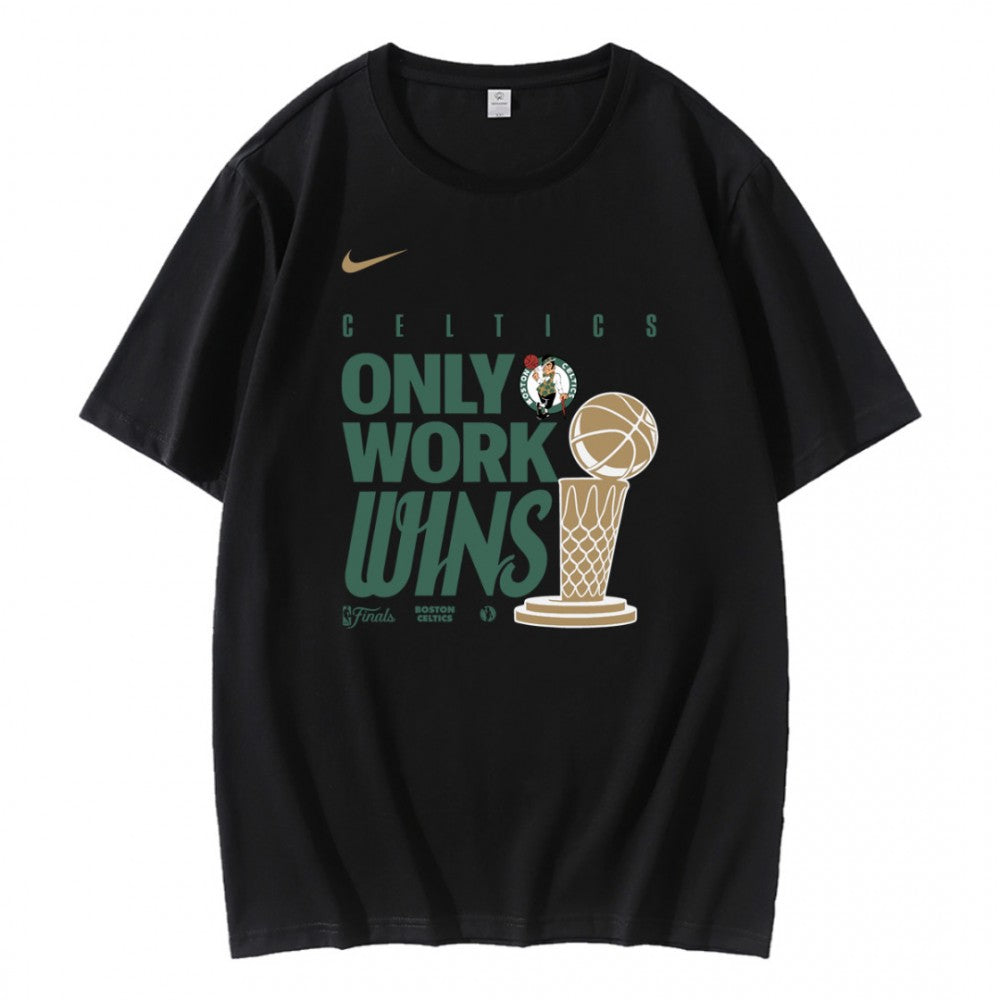 Celtics Only Work Wins Champions Celebration T-Shirt