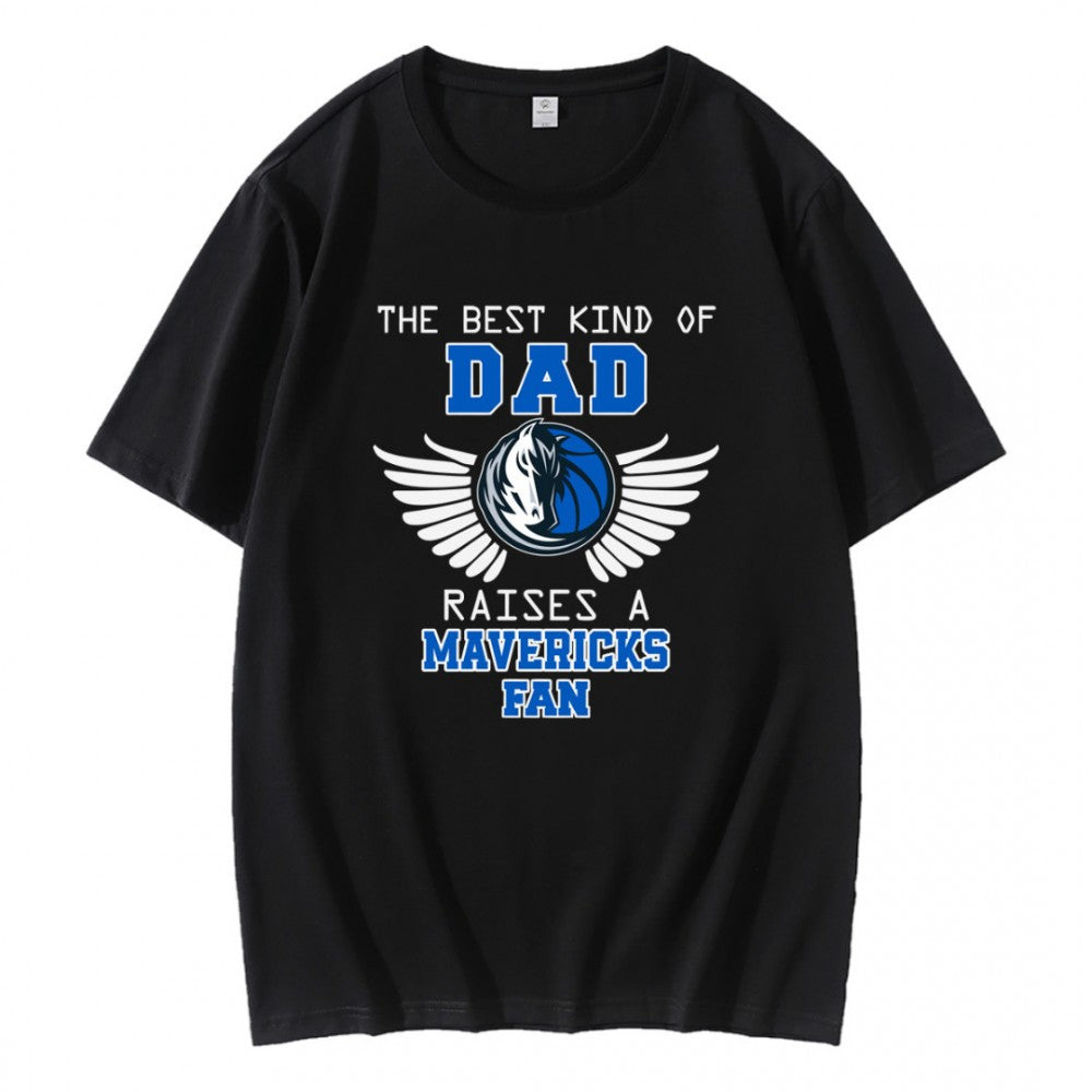 The Best Kind Of Dad Raises A Mavericks Fan T-Shirt