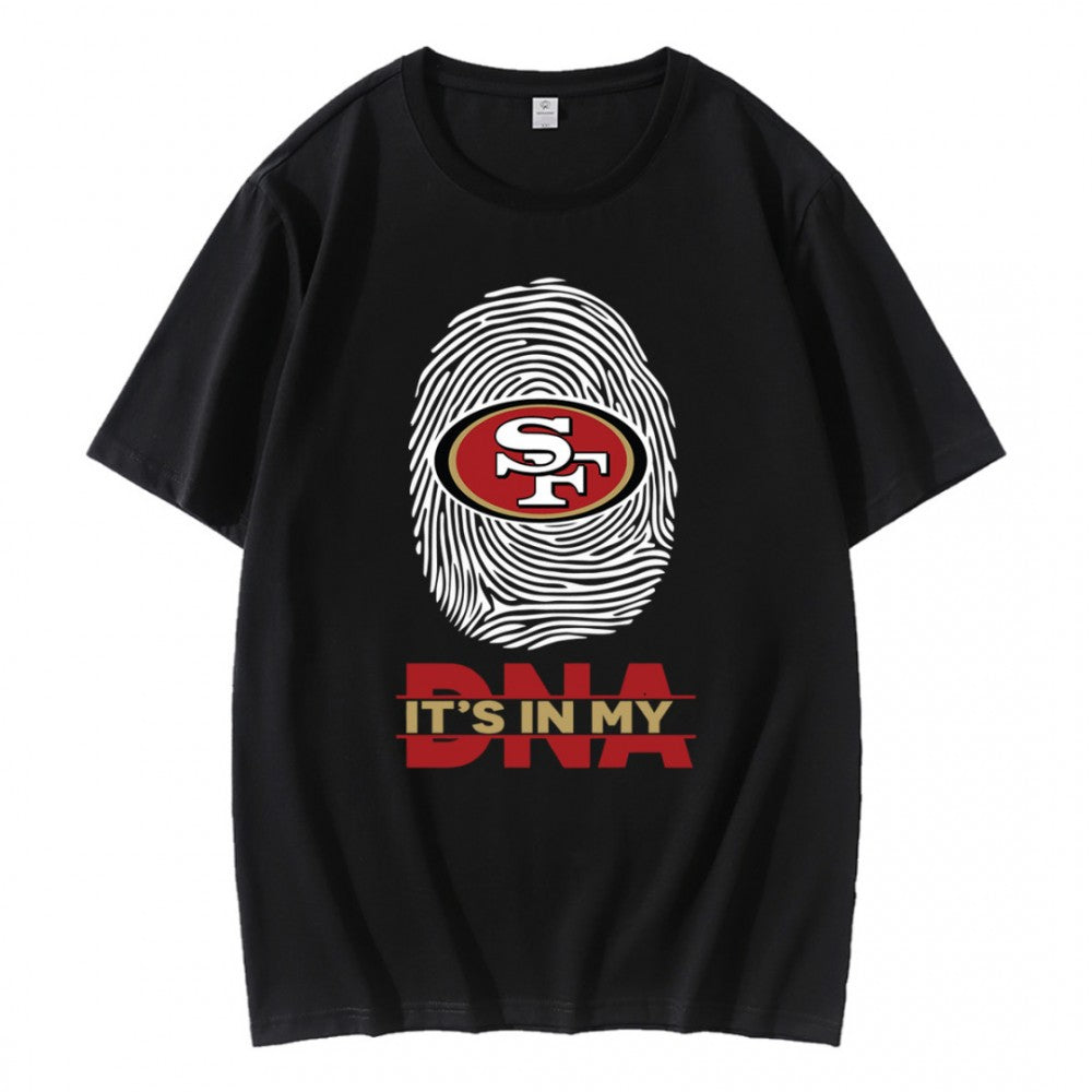 Its In My DNA San Francisco 49ers T-Shirt